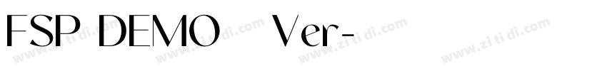 FSP DEMO   Ver字体转换